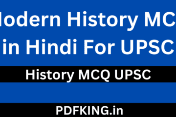 Modern History MCQ in Hindi For UPSC