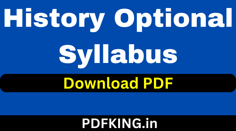 UPSC History Optional Syllabus In Hindi PDF Download