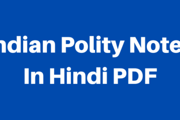 Indian Polity Notes In Hindi PDF