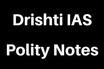 Drishti IAS Polity Notes In Hindi PDF