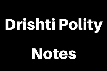 Drishti Polity Notes PDF In Hindi