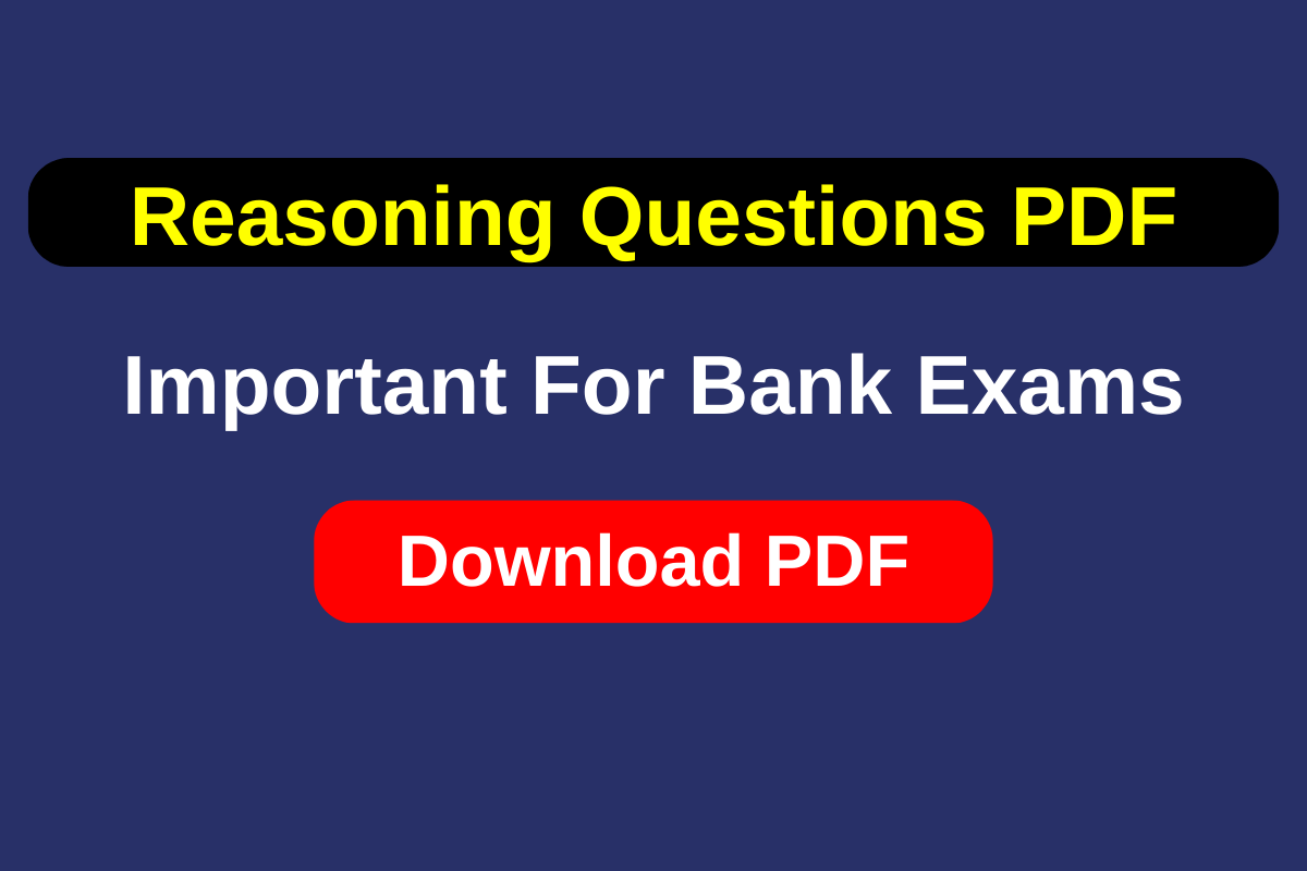 1000 Reasoning Questions PDF In English For Bank Exams